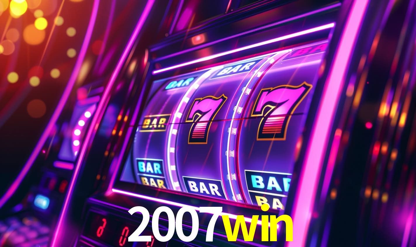2007win: Seu Cassino Premiado com Pagamentos Rápidos